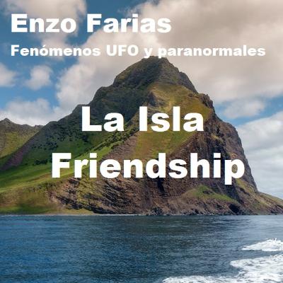 Episodio 3 - La Isla Friendship