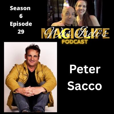 Wes Iseli's Magiclife Podcast S6E29 (Peter Sacco)