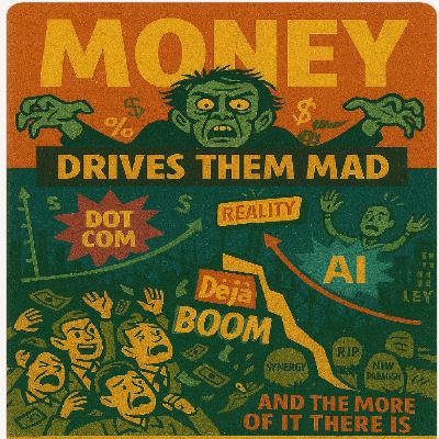 Does money drive us mad? Discuss. The madness of UK economic policy.