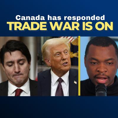 Canada Fires Back Against Trump's 25% Tariffs: Everything You Need to Know!