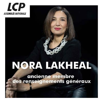 Nora Lakheal, infiltrée au coeur du terrorisme