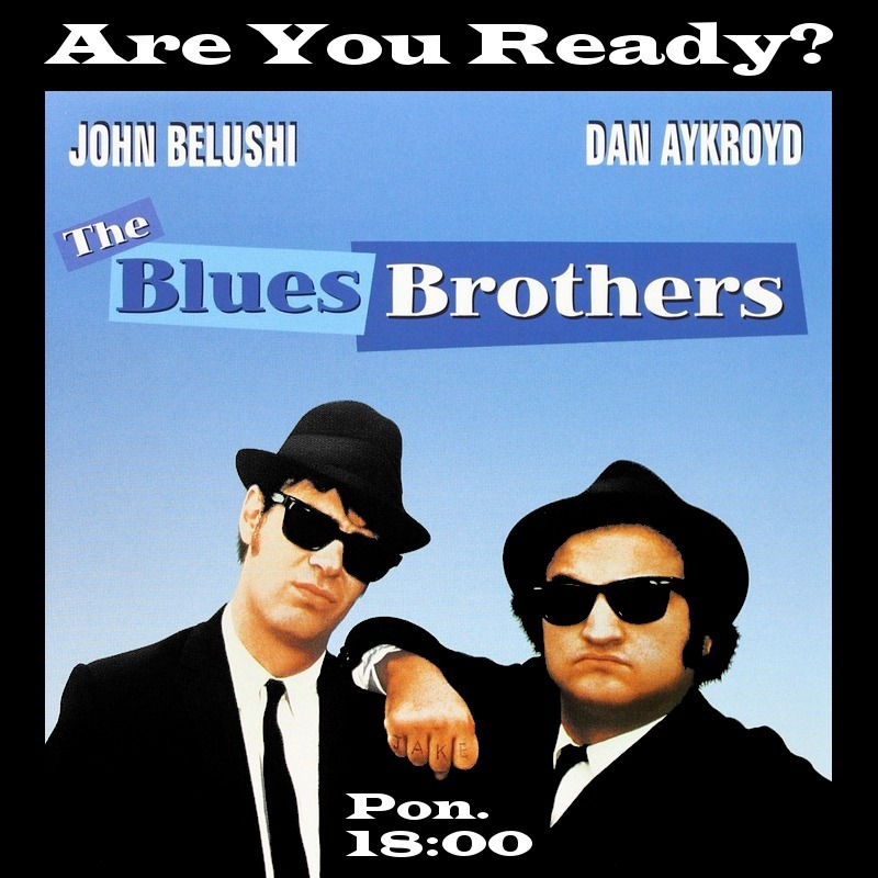 Are you ready? – The Blues Brothers episode artwork