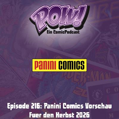 Ep. 216: Panini Comics Vorschau für den Herbst 2026 Ep. 216: Panini Comics Vorschau für den Herbst 2026