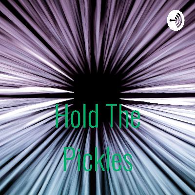 Hold The Pickles (Trailer)