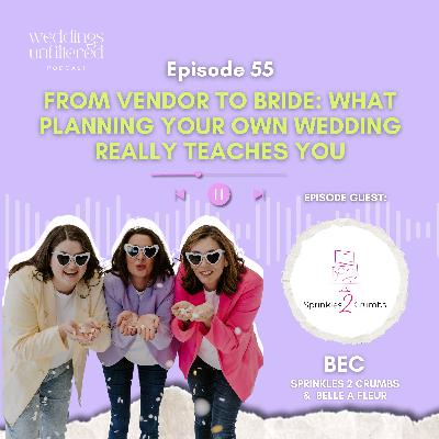 From Vendor to Bride: What Planning Your Own Wedding Really Teaches You