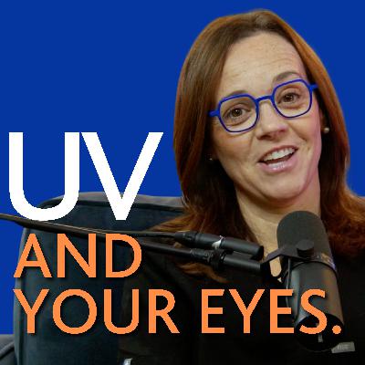 UV and Me: How Sunlight Affects Your Eyes and How to Protect Them
