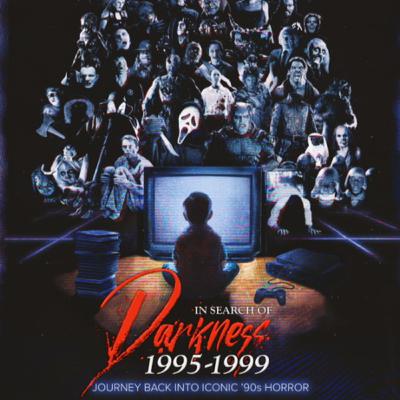 In Search of Darkness 1995-1999