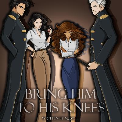 Bring Him to His Knees Chapter 16, a Dramione Audiofic