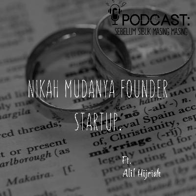 18# Nikah Muda Story feat Alif Hijriah
