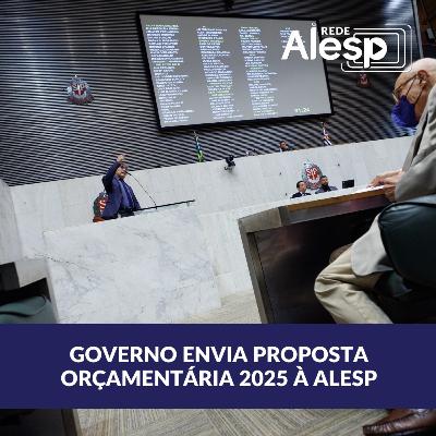 Governo de SP envia à Alesp proposta orçamentária para 2025