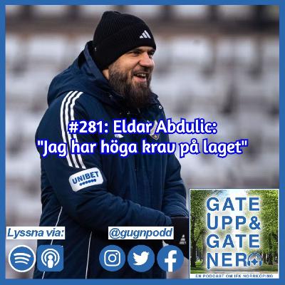 #281:Eldar Abdulic: "Jag har höga krav på laget"