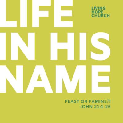 John 21:1-25 | Feast or Famine?! | Mitch Spence John 21:1-25 | Feast or Famine?! | Mitch Spence