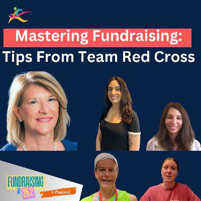 Fundraising in 26.2 - Mastering Fundraising: Tips from Team Red Cross (TRC) Fundraising in 26.2 - Mastering Fundraising: Tips from Team Red Cross (TRC)