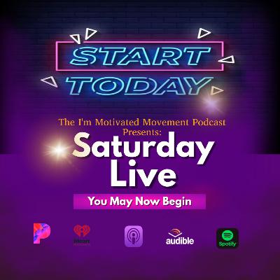Saturday Live-You May Now Begin