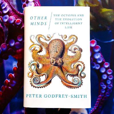 Other Minds by Peter Godfrey-Smith (Australia)