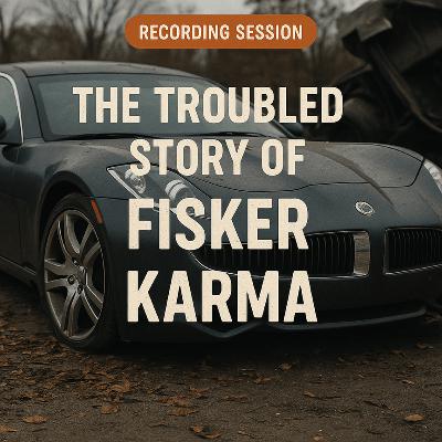 The Troubled Story of Fisker, aka Karma | Vehicles and Videos EP#6 The Troubled Story of Fisker, aka Karma | Vehicles and Videos EP#6