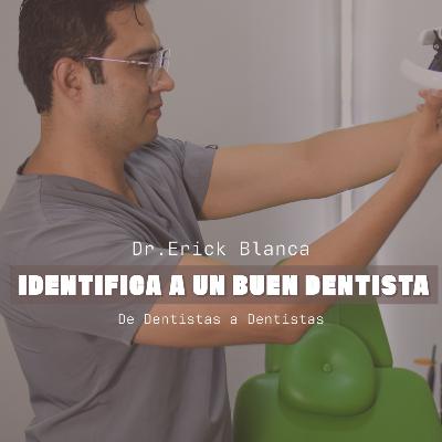 Un BUEN dentista. 🦷😀