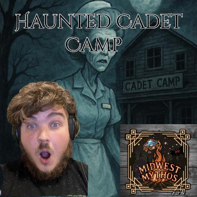 Haunted Cadet Camp w/ Mr. Charlie