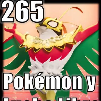 La Lucha libre y Pokémon - CriticalHit Pokémon Podcast 265