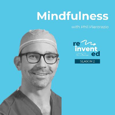S2E7: Mindfulness