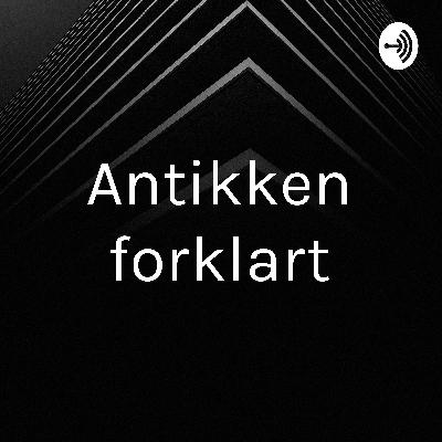 Antikken forklart