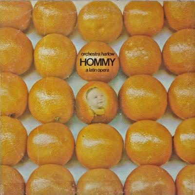 Hommy a Latin Opera-Larry Harlow