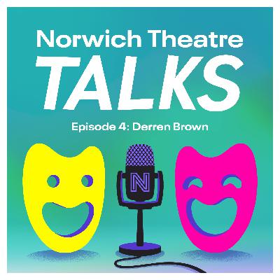 S01 E4: Derren Brown on the magic in and magic of Theatre