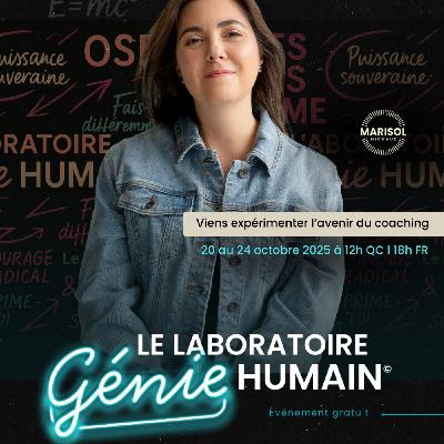 Jour 3 - Laboratoire Génie Humain© - Les 3 compétences des coachs de l'avenir Jour 3 - Laboratoire Génie Humain© - Les 3 compétences des coachs de l'avenir