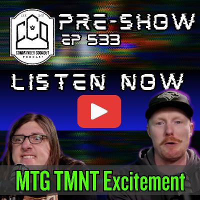 CCO Pre-Show, Ep 533 - Could TMNT ACTUALLY Be Brando's FAVORITE Set?! CCO Pre-Show, Ep 533 - Could TMNT ACTUALLY Be Brando's FAVORITE Set?!