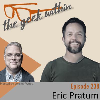Ep238: Eric Pratum