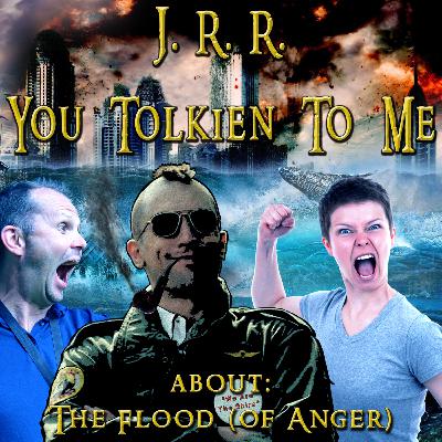 The Flood (of Anger) a.k.a. Attack of the Hate Trolls