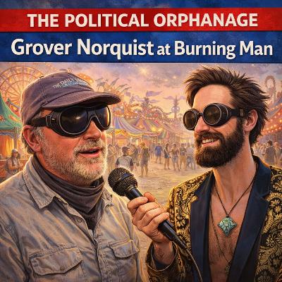 Grover Norquist at Burning Man (Rebroadcast)