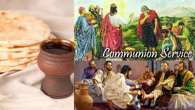Communion Service Communion Service