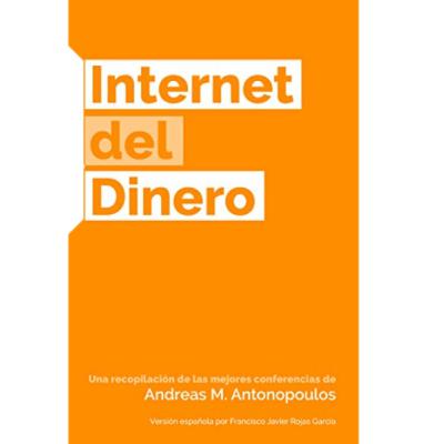Internet del Dinero (Resumen en Español)