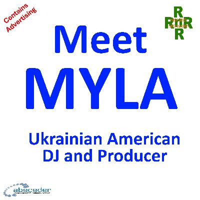 Meet Myla Ukrainian American DJ and Producer