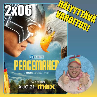 Kuvakarju-arvostelu: Peacemaker – jakso 2x06 (sisältää SPOILEREITA)