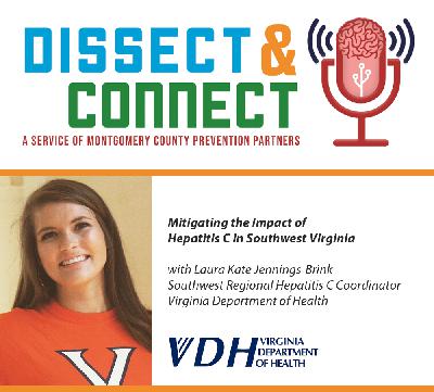 Episode 49 - Mitigating the Impact of Hepatitis C in Southwest Virginia Episode 49 - Mitigating the Impact of Hepatitis C in Southwest Virginia