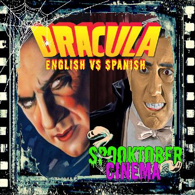 Spooktober Cinema: Dracula - English VS Spanish Spooktober Cinema: Dracula - English VS Spanish