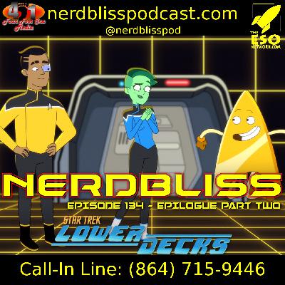 Episode #134 - Epilogue Part Two