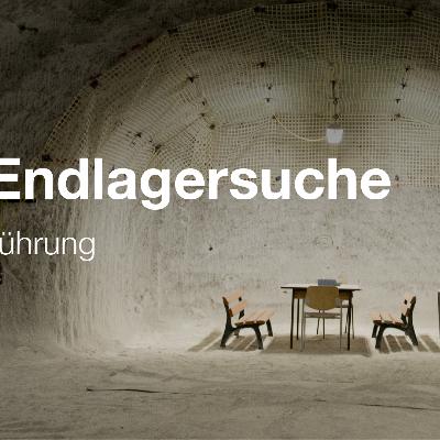 Auf Endlagersuche. Der deutsche Weg zu einem sicheren Atommülllager Auf Endlagersuche. Der deutsche Weg zu einem sicheren Atommülllager