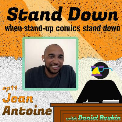 Stand Down ep11 Jean Antoine Stand Down ep11 Jean Antoine