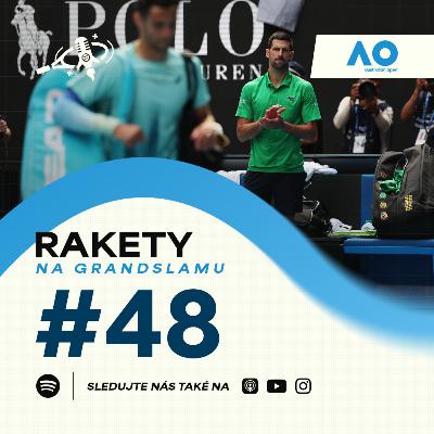 RAKETY #48 | AO | Australian Open vrcholí | Preview semifinálových a finálových zapasu