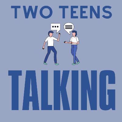 The Teen’s COVID-19 Experience Ep6
