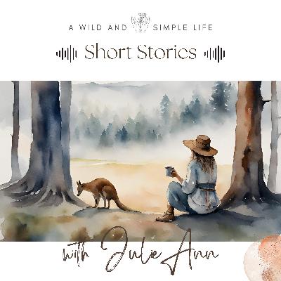 A Foggy Morning: A Nature Short Story on Simple Living