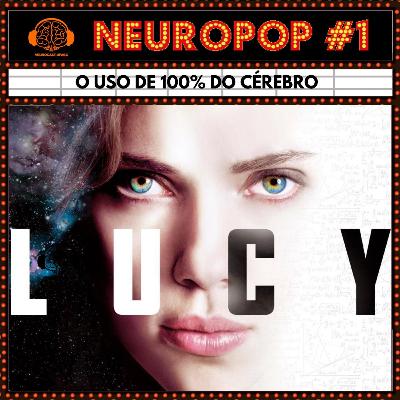 NeuroPOP #1- Lucy