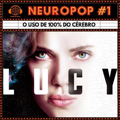 NeuroPOP #1- Lucy