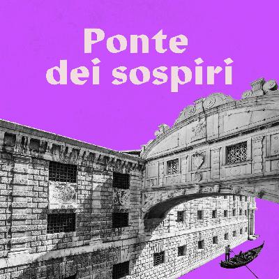 Ponte dei sospiri: Il sospiro dell'anima Ponte dei sospiri: Il sospiro dell'anima