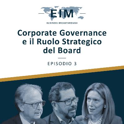 S2E3 - Corporate Governance e il Ruolo Strategico del Board