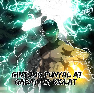 Episode 231 : Gintong Punyal At Gabay Na Kidlat