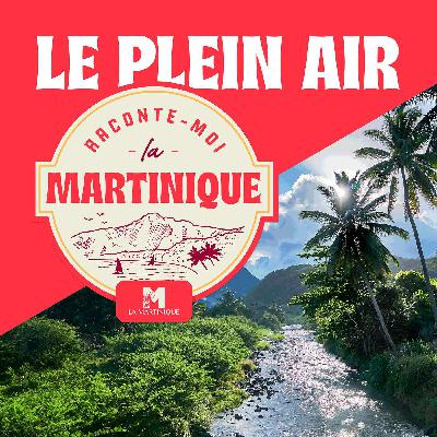 Le plein air en Martinique